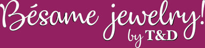 Bésame Jewelry